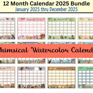 EDITABLE 2025 Calendar, 12 month calendar, Printable Calendar, Whimsical Calendar, Whimsical Watercolor, Calendar Bundle, Fillable, Editable