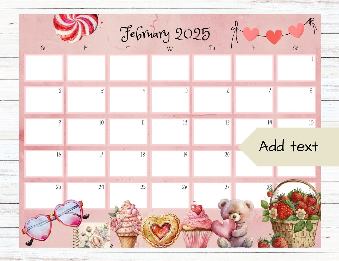 EDITABLE February 2025 Calendar, Pink Calendar, Valentines Calendar, Whimsical Calendar