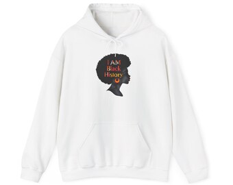 I Am Black HIstory (Sisters) Hoodie