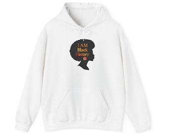 I Am Black HIstory (Sisters) Variant Hoodie