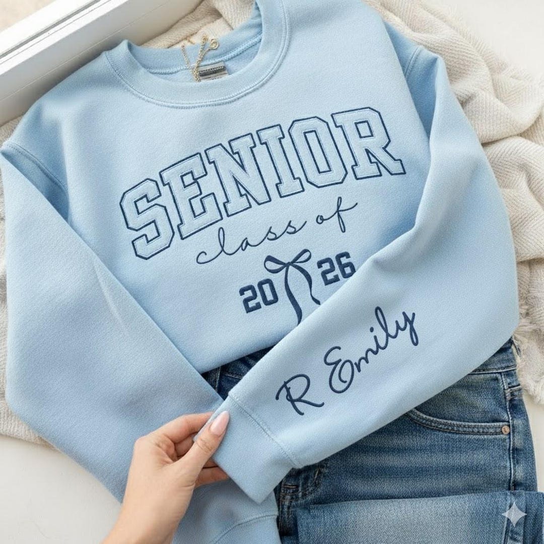 Spring Graduation Sweater Personalized Senior 2026 Sweatshirt, Blue Embroidered Letters With ...