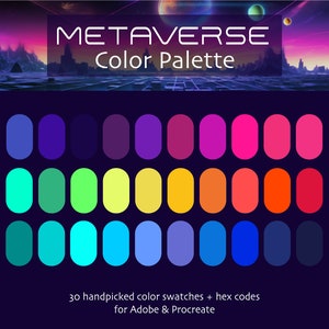 Metaverse Procreate & Adobe Digital Color Palette | Instant Download | HEX Codes | Procreate | Swatches | Adobe | Cyberpunk | Futuristic