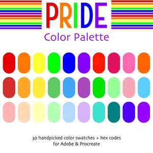 May include: A color palette featuring 30 handpicked color swatches in shades of red, orange, yellow, green, blue, purple, and pink. The text "PRIDE Color Palette" is displayed above the swatches.
