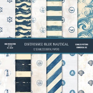 Könnte beinhalten: Zwölf digitale Papiere mit abgenutzten, blauen nautischen Designs. Die Papiere zeigen verschiedene Muster, darunter Anker, Wellen, Streifen und Muscheln. Die Papiere sind 30,48 cm x 30,48 cm groß und haben eine Auflösung von 300 DPI.