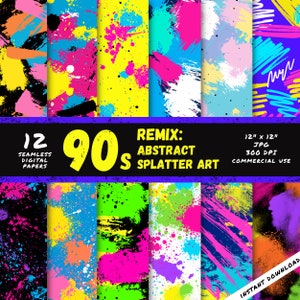 May include: Twelve digital paper designs featuring abstract splatter art in bright colors like pink, yellow, blue, green, and black. The papers are 12 inches by 12 inches and 300 DPI.  The text "90s Remix: Abstract Splatter Art" is at the top of the image.