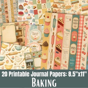 May include: A collection of 20 printable journal papers with a baking theme. The papers feature illustrations of cupcakes, rolling pins, pies, and other baking-related imagery. The papers measure 8.5" x 11" and are ideal for journaling and scrapbooking.