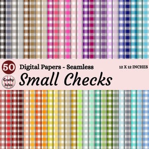 May include: A collection of 50 digital seamless papers featuring small check patterns in various colors. The papers are 12 x 12 inches and include a variety of colors such as black, brown, pink, purple, blue, and green. The text reads "Small Checks".