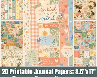 May include: A collection of 20 printable journal papers featuring a self-care collage theme. The designs include vertical strips of floral, gingham, and sun patterns, alongside torn paper scraps with text like be kind to your mind and you matter.