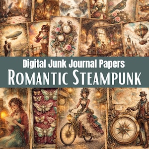 Romantic Steampunk Junk Journal Papers, Industrial Clockwork Scrapbook Pages, Digital Download