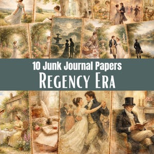 Può includere: Una collezione di 10 fogli per junk journal con illustrazioni dell'epoca della Reggenza. Le immagini mostrano scene con persone in abiti d'epoca, giardini, sale da ballo e scrivanie. Il testo 10 Junk Journal Papers REGENCY ERA è presente.