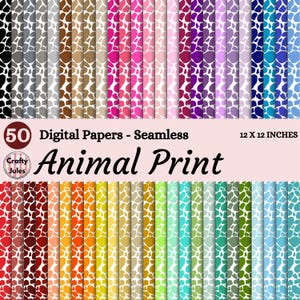 May include: A collection of 50 seamless digital papers with animal print patterns. The papers are 12 x 12 inches and feature various colors, including black, brown, pink, purple, and blue. The text on the image reads "Animal Print".