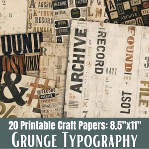 Puede incluir: Una colección de 20 papeles para manualidades imprimibles de 21,59 cm por 27,94 cm, con una estética grunge vintage que presenta tipografía desgastada, números y etiquetas de archivo en tonos negro, blanco y marrón apagado.