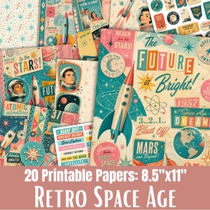 Op de afbeelding: Een collectie van 20 printbare papieren met retro ruimtevaartontwerpen met raketten, astronauten, planeten en sterren. De afbeeldingen bevatten teksten zoals The Future is Bright, Reach for the Stars en Blast Off, in een kleurenpalet van blauwgroen, rood en crème.
