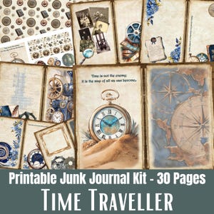 Puede incluir: Un conjunto de páginas imprimibles de diario basura con un tema vintage y steampunk. Las páginas presentan relojes de bolsillo, engranajes, brújulas y fotografías antiguas. El texto "Time is not the enemy; it is the map of all we can become" es visible.