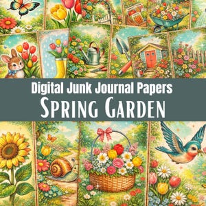 Op de afbeelding: Een verzameling digitale junk journal-papieren met een lentetuin-thema. De papieren bevatten kleurrijke illustraties van bloemen, vlinders, tuingereedschap en een konijn. De tekst "Digital Junk Journal Papers SPRING GARDEN" wordt weergegeven.