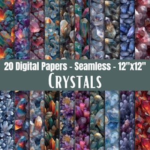 May include: A collection of 20 seamless digital papers featuring various crystal formations in vibrant colors including purple, blue, orange, and red. The text 20 Digital Papers - Seamless - 12"x12" CRYSTALS is displayed in white on a dark gray bar.