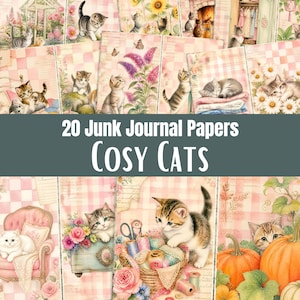 May include: A collection of 20 junk journal papers featuring illustrations of cats in various settings, including gardens, cosy rooms, and craft baskets. The designs incorporate soft pink checkered patterns, floral accents, and pumpkins, with the text 20 Junk Journal Papers Cosy Cats displayed prominently in the centre.