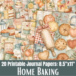 May include: A collection of 20 printable journal papers featuring a home baking theme. The designs include illustrations of cakes, cookies, cupcakes, a rolling pin with a red and white checkered bow, flour bags, sugar jars, and jam jars, all set against a vintage-style background with script text.