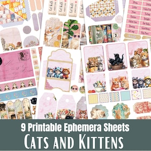 Op de afbeelding: Een verzameling van negen afdrukbare ephemera-vellen met katten en kittens. De vellen bevatten labels, stickers en decoratieve elementen met verschillende kattenillustraties. De tekst "Cat Walk" en "ADMIT ONE" is zichtbaar op sommige labels. De titel "9 Printable Ephemera Sheets CATS AND KITTENS" is ook aanwezig.