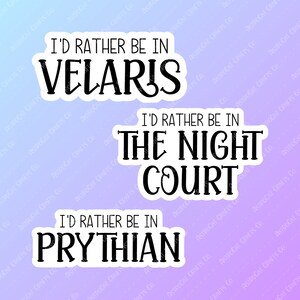 ACOTAR - I'd lieber be in... - AUFKLEBER