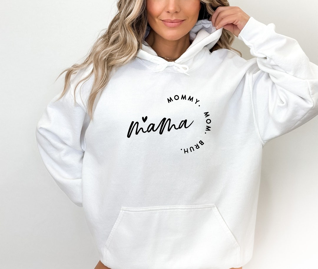 Mama Mommy Mom Bruh Hoodie, Funny Mom Hoodie, Cool Mom Hoodie, Sarcastic Mom Hoodie, Mommy