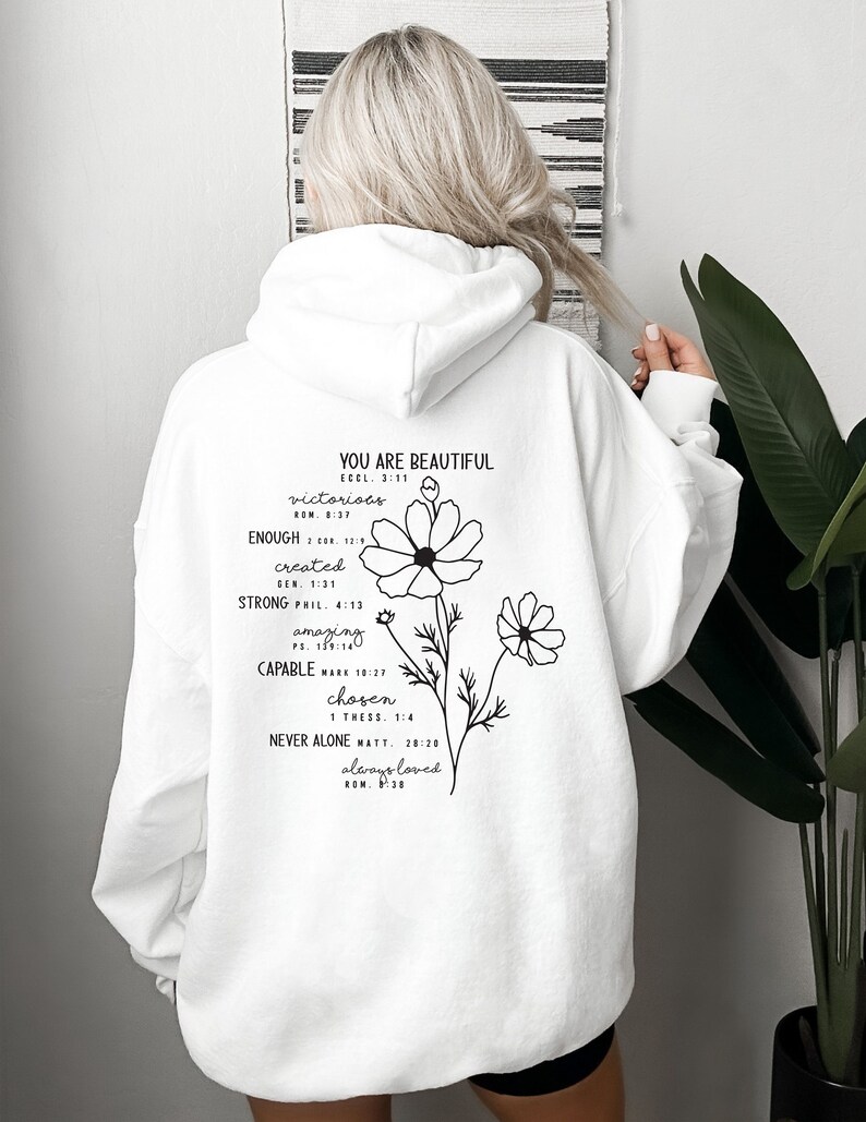 Created With A Purpose Hoodie, You Are Beautiful Enough Hoodie, Faith