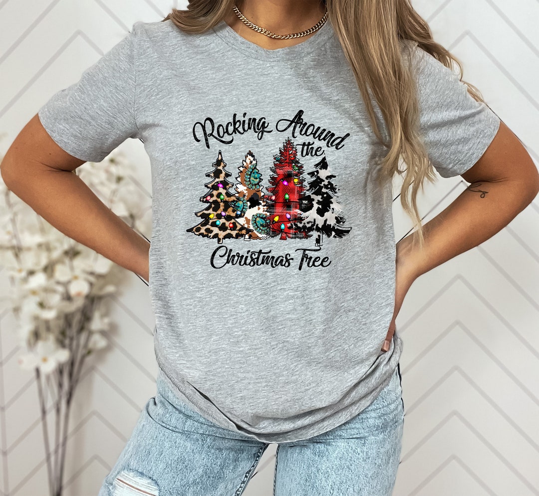 Rocking Around the Christmas Tree Shirt Women's Christmas Etsy UK