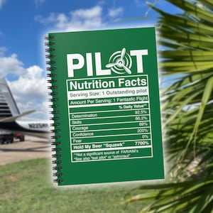 Pilot Nutrition Facts Green Spiral Notebook, Flight Training Notebook, Pilot Journal, Aviation Notebook, Pilot Notes, Gifts for Pilots
