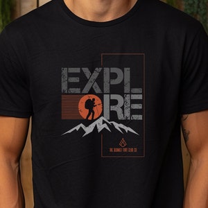 Explore Camping T shirt, Camping T shirts, Hiking T shirts, Shirts Camping, Camping, Hiking, Gifts for Campers, Gifts for Hikers
