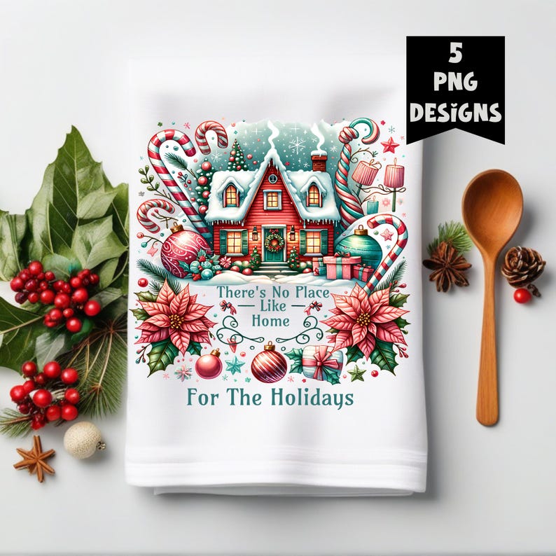 Christmas Kitchen Towel PNG There's No Place Like Home for Holidays Tea