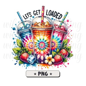 Vamos carregar chá PNG Design de sublimação, Love Tea Junkie Clipart, Get Loaded Tea PNG, Summer PNG, Loaded Tea Png, Download digital