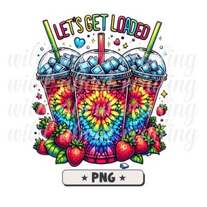 Vamos carregar chá PNG Design de sublimação, Love Tea Junkie Clipart, Get Loaded Tea PNG, Summer PNG, Loaded Tea Png, Download digital