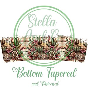 May include: A digital design featuring a colorful cactus and succulent border with a geometric pattern. The design includes the text "Stella Art Co. Bottom Tapered and Distressed".
