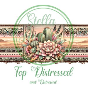 May include: A digital illustration of a desert landscape with a variety of cacti and succulents in the foreground. The cacti are green and the succulents are pink and green. There are feathers and a dreamcatcher in the background. The text "Top Distressed and Distressed" is at the bottom of the image.