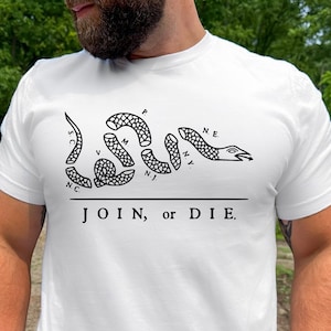 Join or Die, Join or Die T-Shirt,  Anti-Establishment T-shirt, Benjamin Franklin, Founding Fathers, We the People, Political Gift