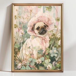 May include: A framed art print featuring a pug dog wearing a pink bonnet and bow, surrounded by flowers and greenery. The artwork has a vintage, painterly style with soft colors and a gold frame.