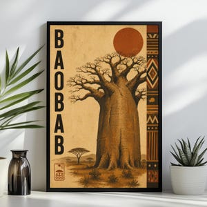 May include: A framed vertical poster featuring a large baobab tree in a savanna landscape under a dark orange sun. The word BAOBAB is printed vertically in black on the left. A decorative border with geometric patterns runs along the right side.