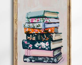 Floral Book Lover Print, Stack of Books Painting, Bookworm Gift, Trendy Wall Art, Flowers and Books, Bookish Decor, Reading Nook Decor