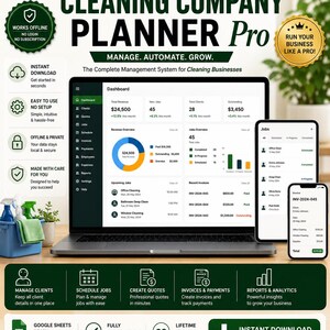 May include: A digital cleaning company planner pro management system displayed on a laptop and two mobile devices. The screen shows a dashboard with revenue, job overviews, and invoice data. Text includes All-in-One Cleaning Company Planner Pro.