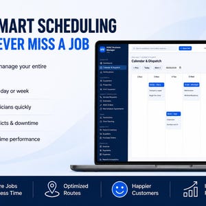 May include: A laptop screen displaying the HVAC Business Manager software interface with a calendar and dispatch view. The text reads SMART SCHEDULING NEVER MISS A JOB, along with bullet points for managing jobs, technicians, and performance metrics.