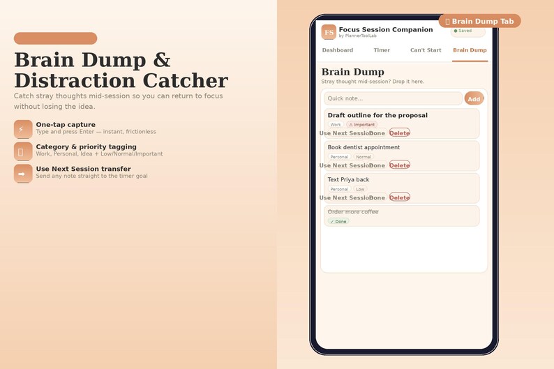 May include: A digital interface titled Brain Dump & Distraction Catcher displayed on a smartphone screen. The app features a Brain Dump tab with a text input field for quick notes, categorized tasks like Draft outline for the proposal, and buttons.
