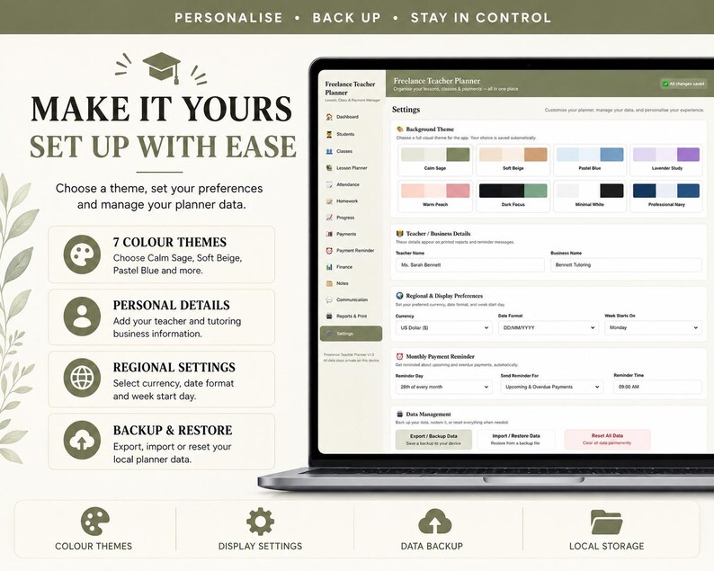 May include: A laptop displaying a Freelance Teacher Planner interface with settings for color themes, personal details, regional preferences, and data management. The screen shows options for Calm Sage, Soft Beige, and other colors, alongside fields for teacher information, currency, and backup settings.