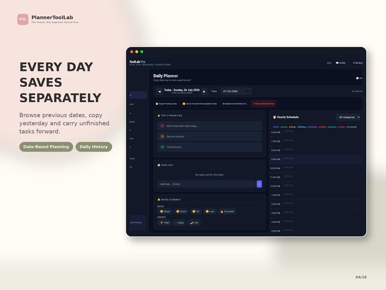 May include: A digital daily planner interface titled PlannerToolLab Pro featuring a dark theme with sections for top priorities, a task list, mood and energy trackers, and an hourly schedule. The text reads Every Day Saves Separately.