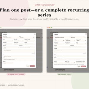 May include: A digital interface showing a Smart Post Workflow for planning social media content. Two windows display an Add Post form with fields for title, date, time, platform, content pillar, status, priority, caption, CTA, and notes.