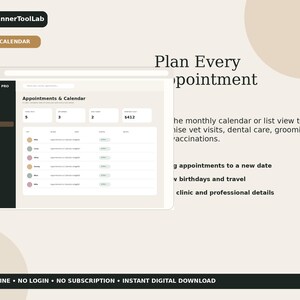 May include: A digital interface for Petcare Pro featuring an Appointments & Calendar dashboard. The screen displays a list of pet care tasks, vet visits, and costs. Text includes PlannerToolLab, Care Calendar, and Plan Every Appointment.