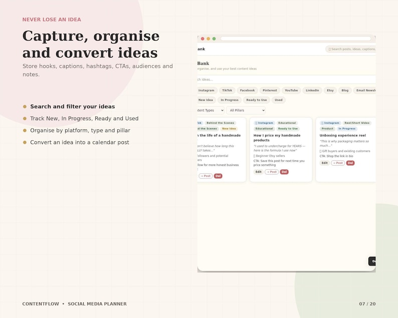May include: A digital content planner interface featuring the text Capture, organise and convert ideas. The layout includes a dashboard for tracking social media posts with categories for platforms, content types, and status updates like In Progress.