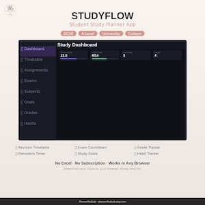 May include: A digital Studyflow student study planner app interface featuring a dark-themed dashboard with navigation for timetable, assignments, exams, subjects, goals, grades, and habits. Includes progress trackers for study hours and tasks.