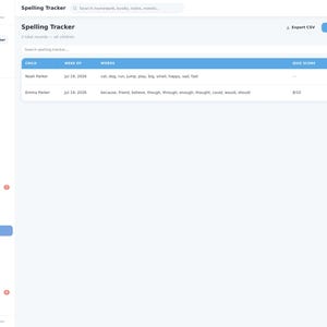 May include: A digital interface for Little Stars Planner showing a Spelling Tracker dashboard. The screen displays a table with columns for child name, week of, words, and quiz score, featuring entries for Noah Parker and Emma Parker with list of words.