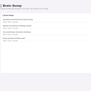 May include: A digital study planner interface titled Focus Path featuring a Brain Dump section. The screen displays a list of tasks including asking about extra time for history, Biology revision, Chemistry notes, and bringing a calculator to a Maths exam.