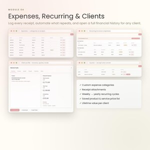 May include: A digital interface display titled Module 04 Expenses, Recurring & Clients. It features four browser-style windows showing financial tables, client profiles, and invoice summaries. A list of features includes custom expense categories, receipt attachments, recurring cycles, saved price lists, and lifetime value per client.